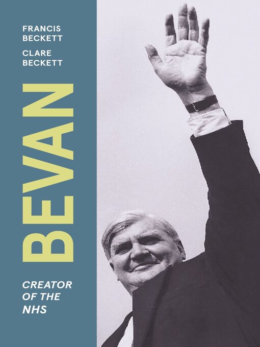 Title details for Bevan by Francis Beckett - Available